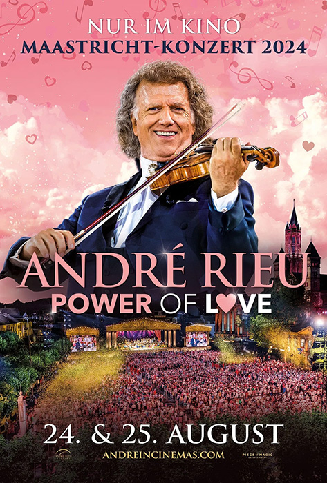 Plakat zum Film: André Rieus Maastricht-Konzert 2024: Power of Love