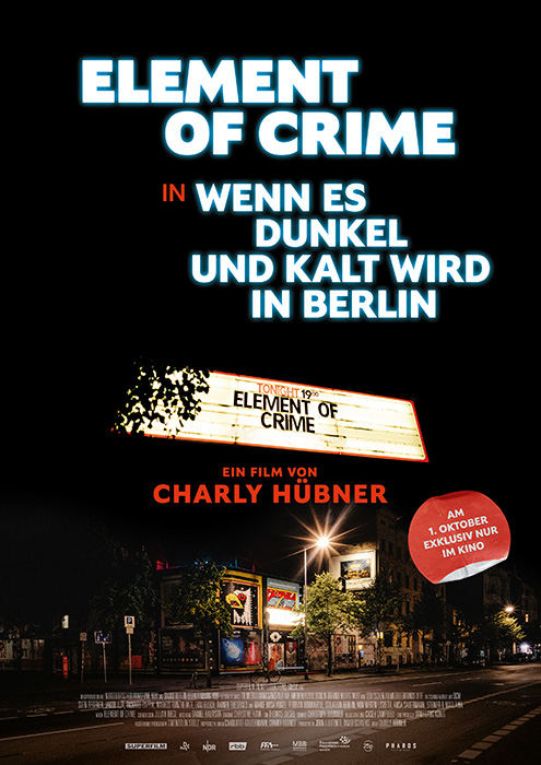 Plakat zum Film: Element of Crime in Wenn es dunkel und kalt wird in Berlin