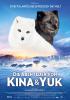 Filmplakat Abenteuer von Kina & Yuk, Die