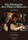 Filmplakat Rückkehr des Filmvorführers, Die